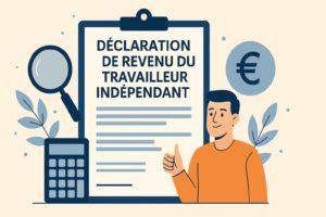 Déclarer ses impôts en tant que travailleur indépendant